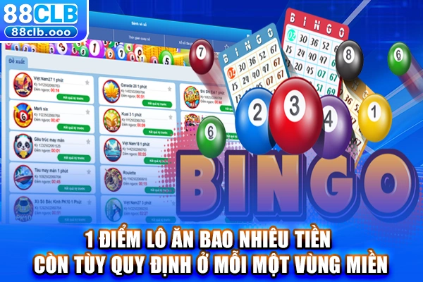 1 điểm lô ăn bao nhiêu tiền còn tùy quy định ở mỗi một vùng miền