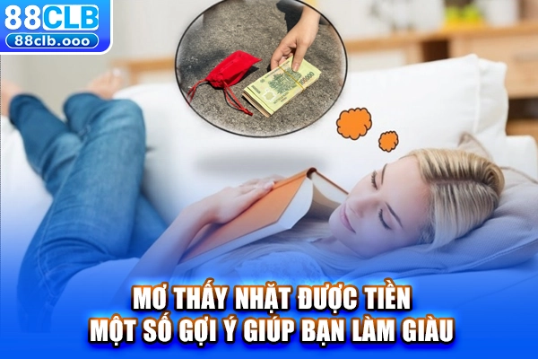 Mơ Thấy Nhặt Được Tiền